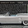 1:43 CADILLAC LE MANS DREAM CAR 1953
